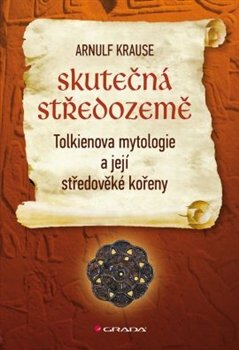 Skutečná Středozemě - Arnulf Krause