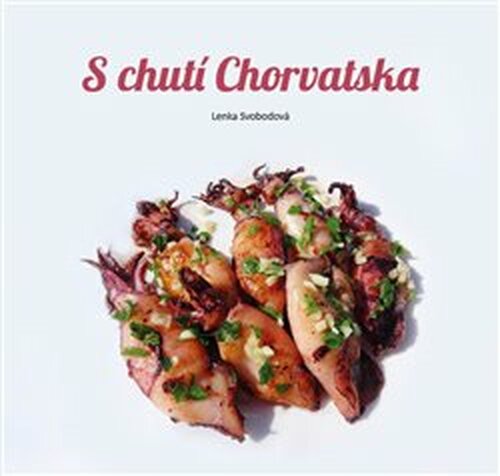 S chutí Chorvatska - Lenka Svobodová