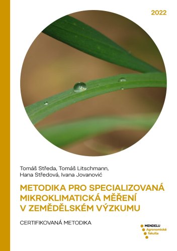 Metodika pro specializovaná mikroklimatická měření v zemědělském výzkumu