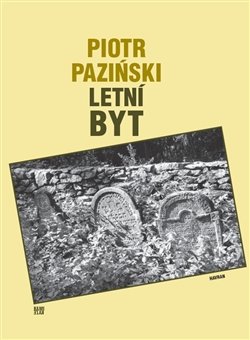 Letní byt - Piotr Paziński