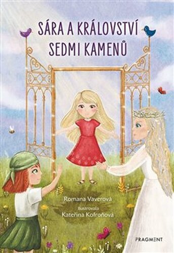 Sára a království sedmi kamenů - Romana Vaverová