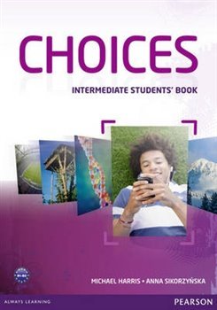 Choices Intermediate Students&apos; Book - Michael Harris, Anna Sikorzyńska