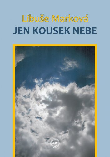 Jen kousek nebe