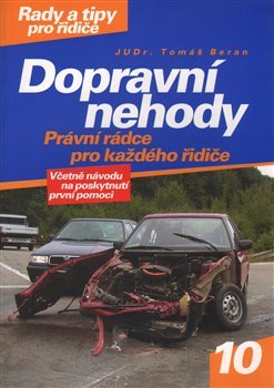 Dopravní nehody - Tomáš Beran