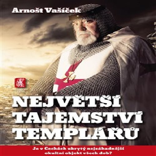 Největší tajemství templářů