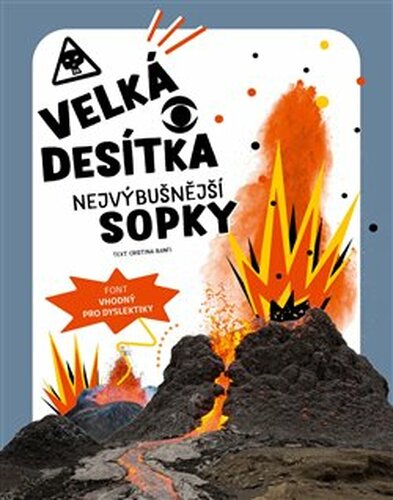 Velká desítka - nejvýbušnější sopky