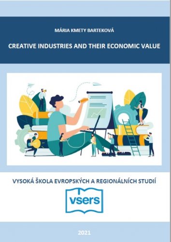 CREATIVE INDUSTRIES AND THEIR ECONOMIC VALUE
