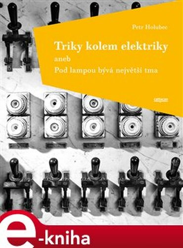 Triky kolem elektriky