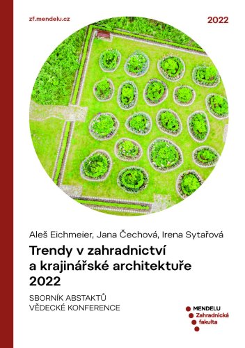 Trendy v zahradnictví a krajinářské architektuře 2022