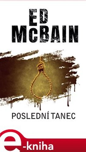 Poslední tanec - Ed McBain