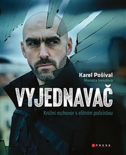 Vyjednavač - Markéta Nekolová, Karel Pošíval