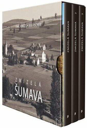 Zmizelá Šumava box - Emil Kintzl, Jan Fischer