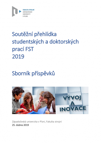 Soutěžní přehlídka studentských a doktorských prací FST 2019