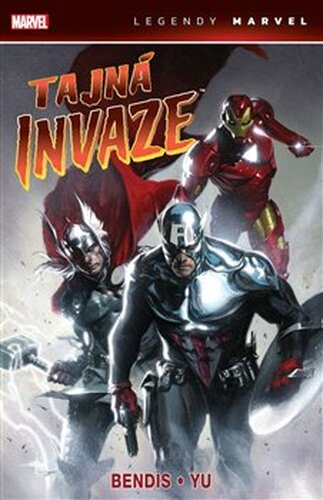 Tajná invaze - Legendy Marvel - Brian Michael Bendis