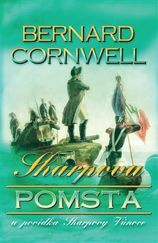 Sharpova pomsta - Bernard Cornwell