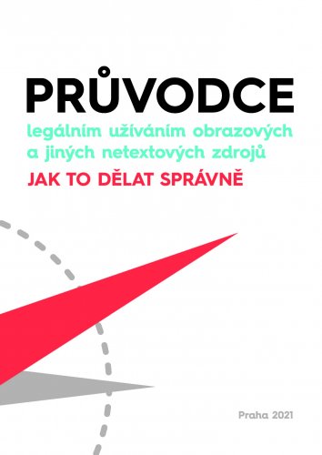 Průvodce legálním užíváním obrazových a jiných netextových zdrojů