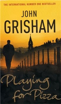 Playing for Pizza - John Grisham