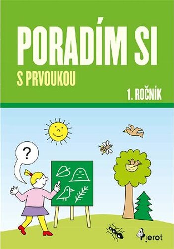 Poradím si s prvoukou 1. ročník