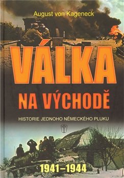 Válka na východě - August von Kageneck