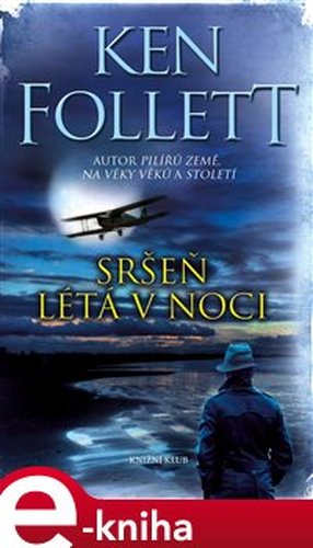 Sršeň létá v noci - Ken Follett