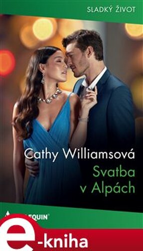 Svatba v Alpách - Cathy Williamsová