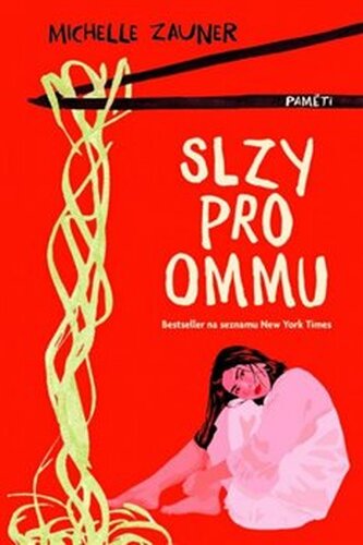 Slzy pro Ommu - Michelle Zauner