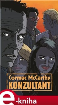 Konzultant - Cormac McCarthy