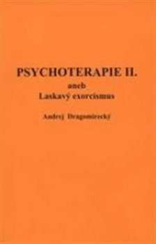 Psychoterapie II. - Andrej Dragomirecký