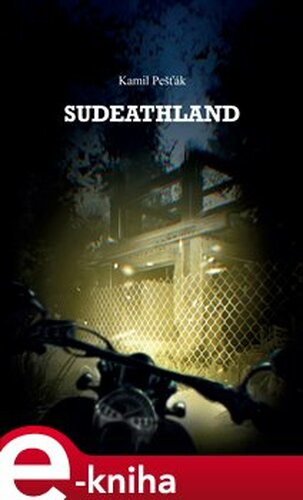 Sudeathland - Kamil Pešťák