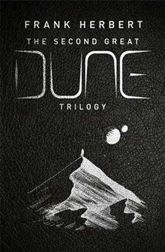 Second Great Dune Trilogy - Frank Herbert