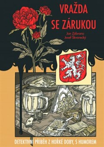 Vražda se zárukou - Josef Škvorecký