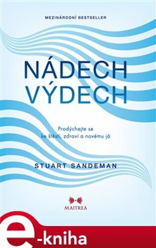 Nádech, výdech - Stuart Sandeman