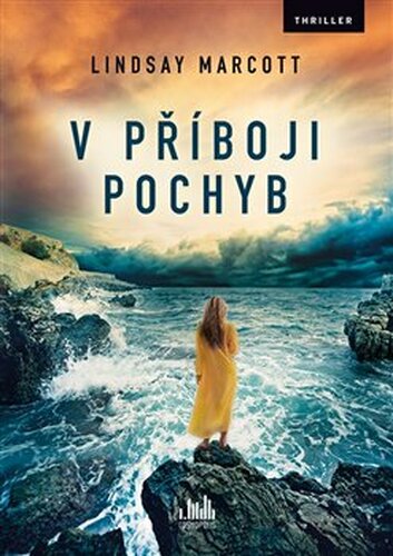 V příboji pochyb - Lindsay Marcottová