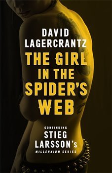 The Girl in the Spider´s Web - David Lagercrantz