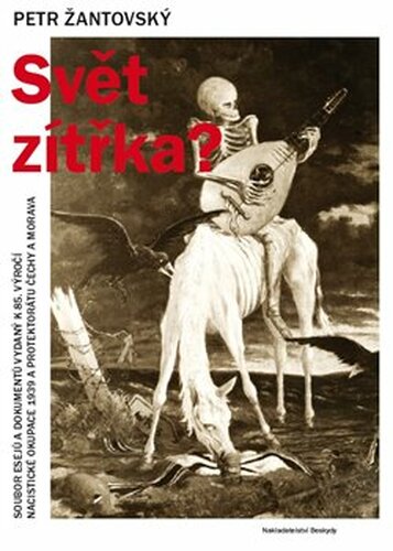 Svět zítřka? - Petr Žantovský