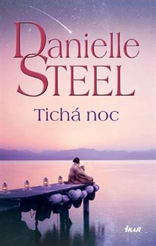 Tichá noc - Danielle Steel