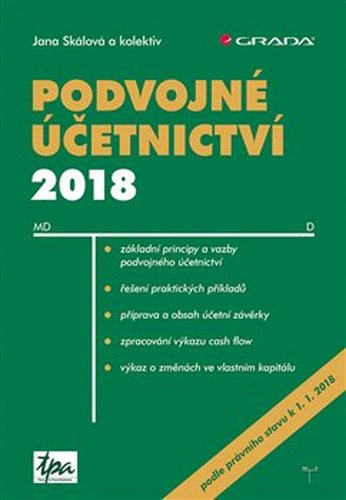 Podvojné účetnictví 2018 - kol., Jana Skálová
