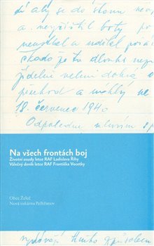 Na všech frontách boj - Ladislav Říha, František Vocetka, Václav Šmidrkal