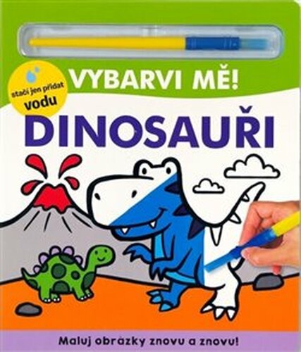 Vybarvi mě! Dinosauři - Lindsey Sagarová, Jake McDonald