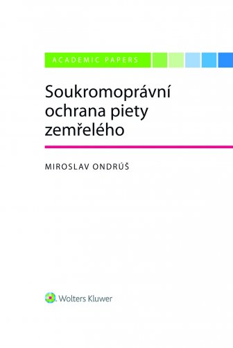 Soukromoprávní ochrana piety zemřelého