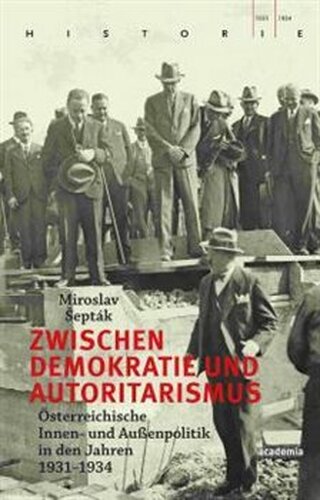 Zwischen Demokratie und Autoritarismus - Miroslav Šepták