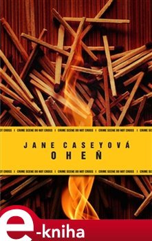 Oheň - Jane Caseyová