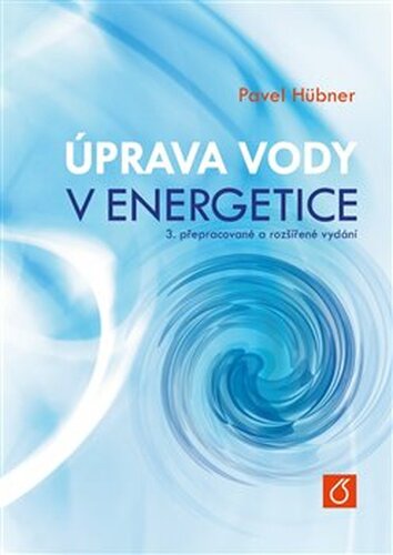 Úprava vody v energetice - Pavel Hübner