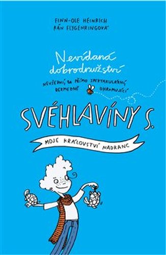 Svéhlavíny S. 1 - Moje království nadranc