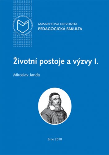 Životní postoje a výzvy I.