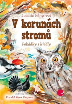 V korunách stromů - Ludmila Selingerová