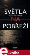 Světla na pobřeží - František Niedl