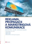 Reklama, propagace a marketingová komunikace - Kenneth E. Clow, Donald Baack