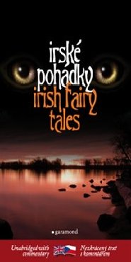 Irské pohádky / Irish Fairy Tales