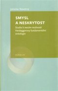 Smysl a neskrytost - Jaroslav Novotný